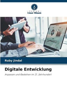 Digitale Entwicklung by Ruby Jindal Paperback Book