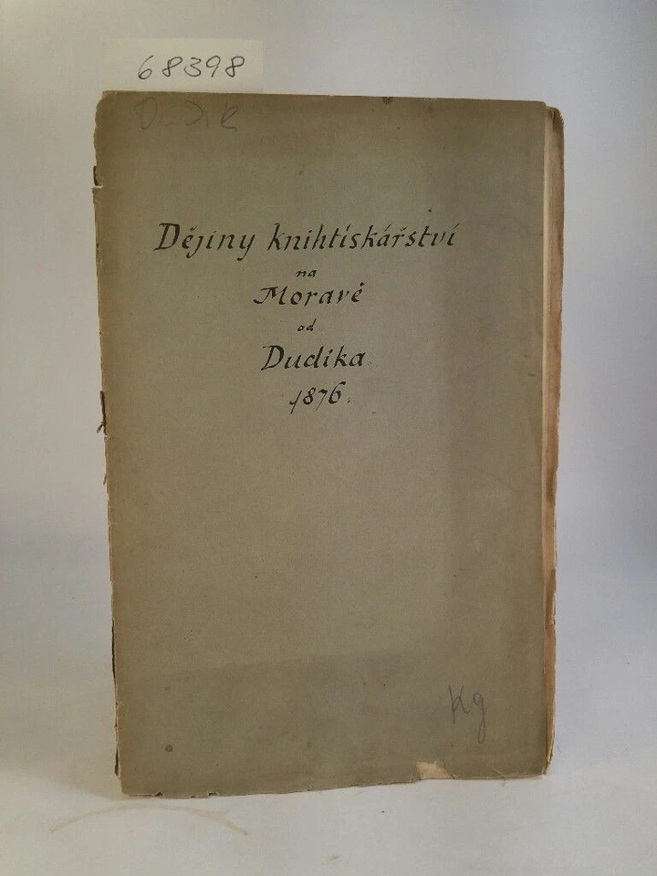 Dejiny knihtiskarstvi na Morave - od vzniku jeho az do roku 1621. - od Dra.B. Du - Bild 1 von 1