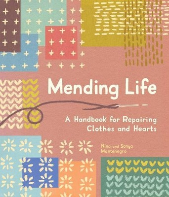 Nina Montenegro Sonya Montenegro Mending Life (Taschenbuch)