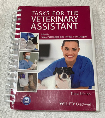 Tasks for the Veterinary Assistant- Third Edition
