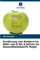 Sidi Sangare | ErnäHrung Von Kindern Im Alter Von 0 Bis 5 Jahren Im...
