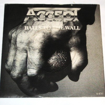 ACCEPT Balls To The Ball 7'' UK Portrait 45 1984 Vinyl 84 U.D.O. UDO Epic