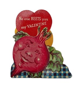 Vintage Valentine's Day Card Anthropomorphic Beet Valentine Food No One Beets