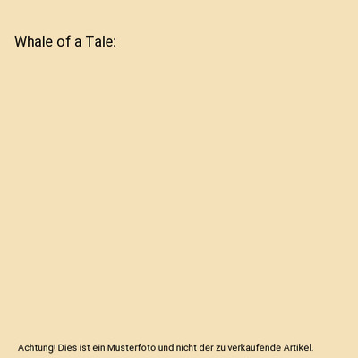 Whale of a Tale, Eric A. Kimmel