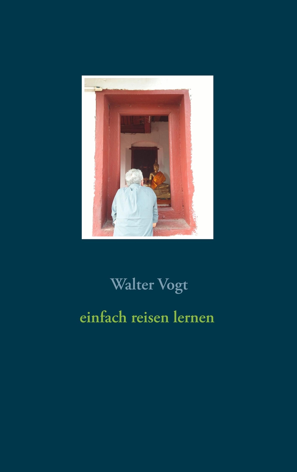 Einfach Reisen Lernen | Buch | 9783748189893