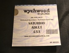 Old Concert Ticket - Wychwood Festival Saturday June 9th 2012 Cheltenham