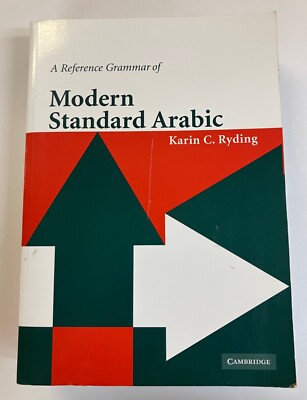 A Reference Grammar of Modern Standard Arabic by Ryding, Karin Paperback