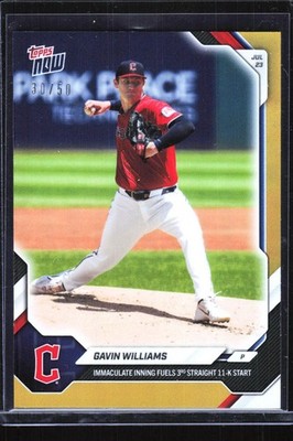 Gavin Williams #/50 Gold Foil #481 2026 Topps Now Cleveland Guardians