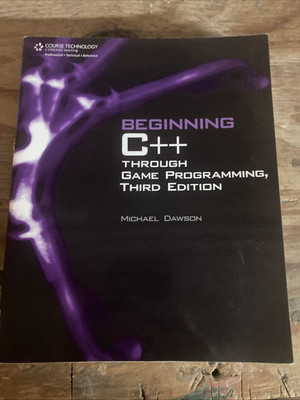 Beginning C++ Through Game Programming by Michael Dawson (2010, Trade Paperback)