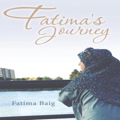 Fatima's Journey Fatima Baig Paperback Author Solutions Inc