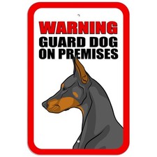 Plastic Sign Warning Guard Dog on Premises Doberman Pinscher
