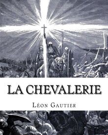 la chevalerie von Gautier, Léon | Buch | Zustand sehr gut