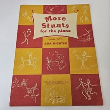 More Stunts for the Piano Grade 2-2.5 Therodore Presser Sheet Music Book