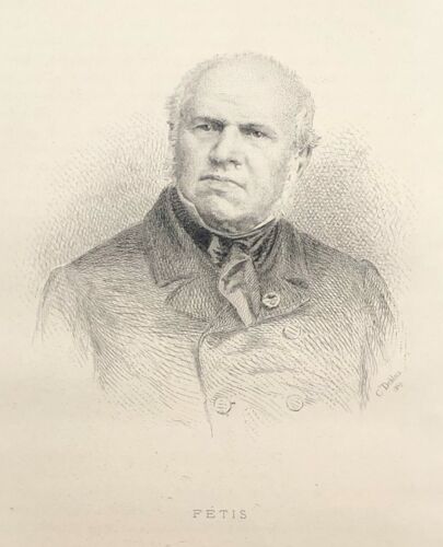 François-joseph Fétis (1784-1871) Composer Of Music XIX ° Th Century - Picture 1 of 3