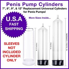 Penis Pump Replacement Cylinders Fits all Vacuum Pumps with Tip 7" 8" 9" 12"