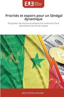 Moustapha Khouma | PrioritéS Et Espoirs Pour Un SéNéGal Dynamique | Taschenbuch