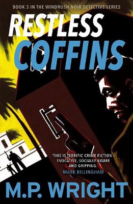 Restless Coffins by M.P. Wright Paperback Book