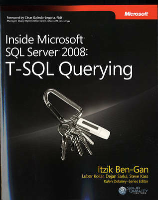 Inside Microsoft SQL Server 2008 T-SQL Querying - Sarka, Dejan, Ben-gan, Itzik, Ko