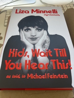 Liza Minnelli SIGNED BOOK Kids, Wait Till You Hear This! 1ST EDITION