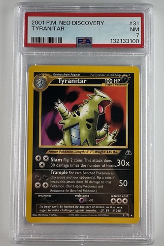 2001 POKEMON NEO DISCOVERY 31 TYRANITAR PSA 7