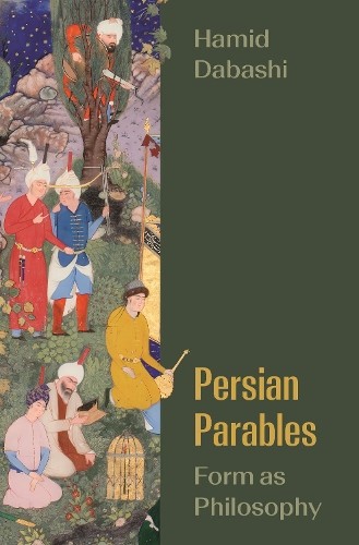 Persian Parables by Hamid Dabashi - 9780691269894