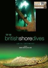 Top 100 British Shore Dives by Anita Sherwood (Paperback Book)