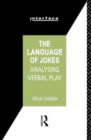 The Language Of Jokes | Analyzing Verbal Play | Delia Chiaro | Taschenbuch