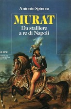 Murat - Antonio Spinosa (Arnoldo Mondadori) [1984]
