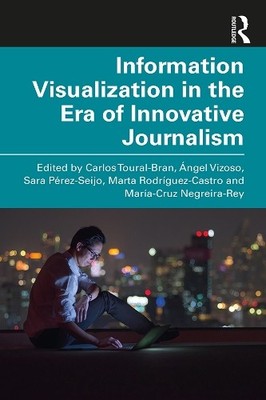 Informationsvisualisierung im Zeitalter des innovativen Journalismus - 9780367408763