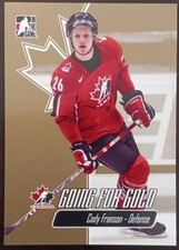 2007 - 2008 ITG Cody Franson Going For Gold Team Canada #9 Hockey Card