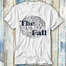 The Fall Band Music Band Limited Edition T Shirt Meme Gift Top Tee Unisex 569