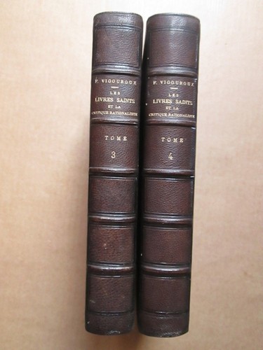 VIGOUROUX : LES LIVRES SAINTS ET LA CRITIQUE RATIONALISTE, 1887. 2 vol. 3/4 - Foto 1 di 12