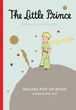 The Little Prince Deluxe Pop-Up Book (Hardback or Cased Book)
