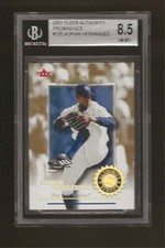 2001 Fleer Authority Prominence Gold /25 Adrian Hernandez #105 BGS 8.5 Rookie RC