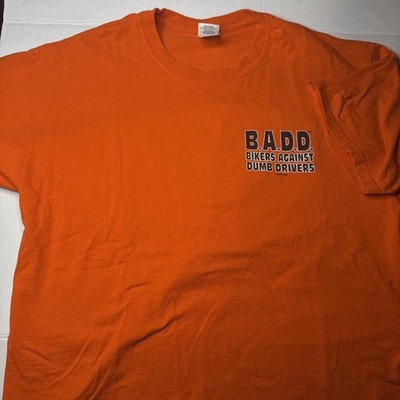 Vintage B.A.D.D. Bikers Against Dumb Drivers Tee Orange L Funny Motorcycle