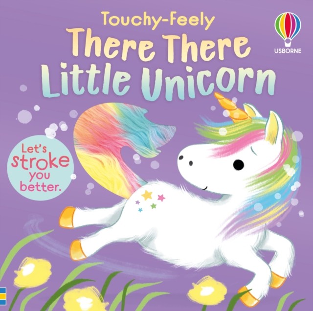 There There Little Unicorn (Usborne Touchy Feely Books) - Image 5