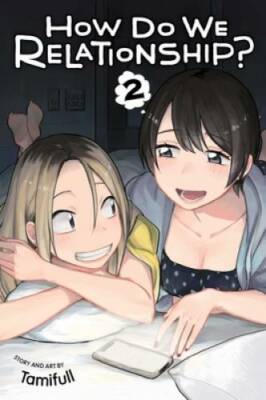 How Do We Relationship, Vol 2 (2) - Paperback By Tamifull - GOOD