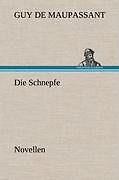 Die Schnepfe | Buch | 9783847256281