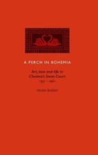 A Perch in Bohemia: Art, Love and Li..., Braban, Nicola