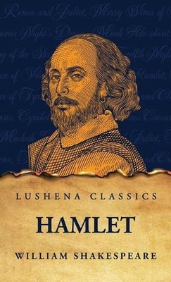 Hamlet by William Shakespeare Hardcover Book