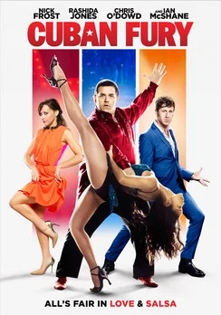 Cuban Fury,New DVD, Rashida Jones, Chris O'Dowd, Nick Frost, James Griffiths
