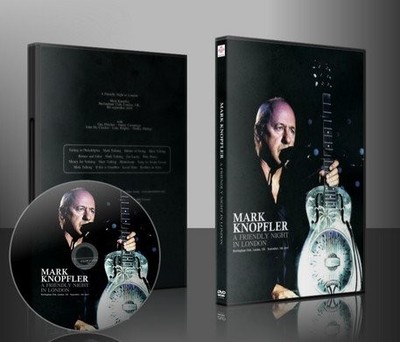 Mark Knopfler Live in London 9-09-09 on DVD
