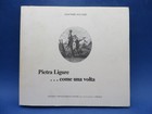 PIETRA LIGURE COME UNA VOLTA  - GIACOMO ACCAME -