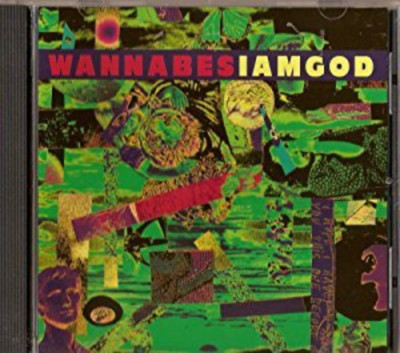 I Am God By Wannabes Cd