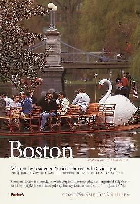 Compass American Guides: Boston, 3rd Edition by Harris, Patricia; Lyon, David