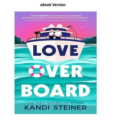 Love Overboard, Kandi Steiner 2026