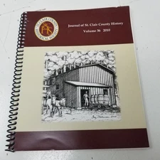 Old Powder Mill Book St Clair County Historical Society 2010 Volume 36