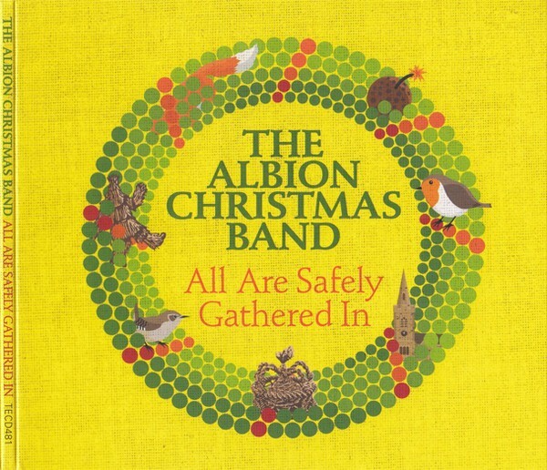 The Albion Christmas Band - All Are Safely Gathered In (2022)  CD NEW SPEEDYPOST