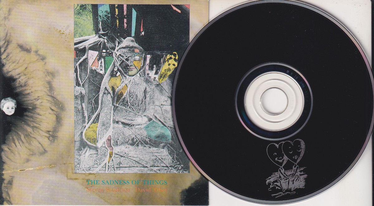 THE SADNESS OF THINGS (Steven Stapleton & David Tibet) (CD 1991