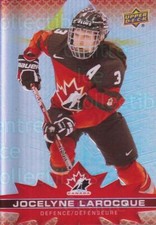 2021-22 Tim Hortons Team Canada #74 Jocelyne Larocque